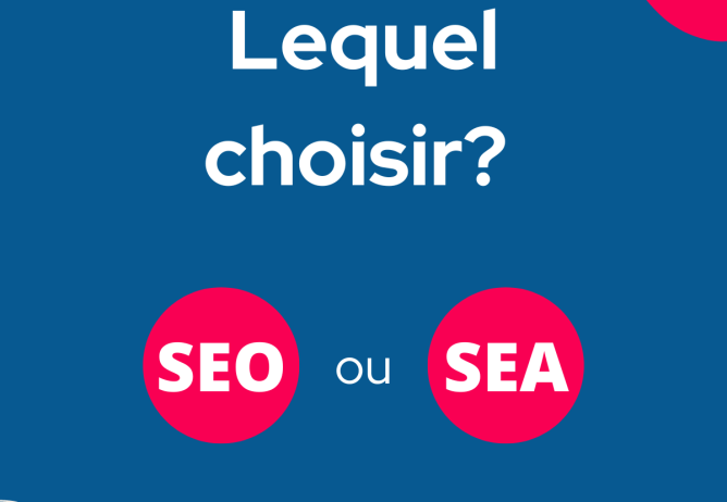 Lequel choisir : SEO ou SEA? 